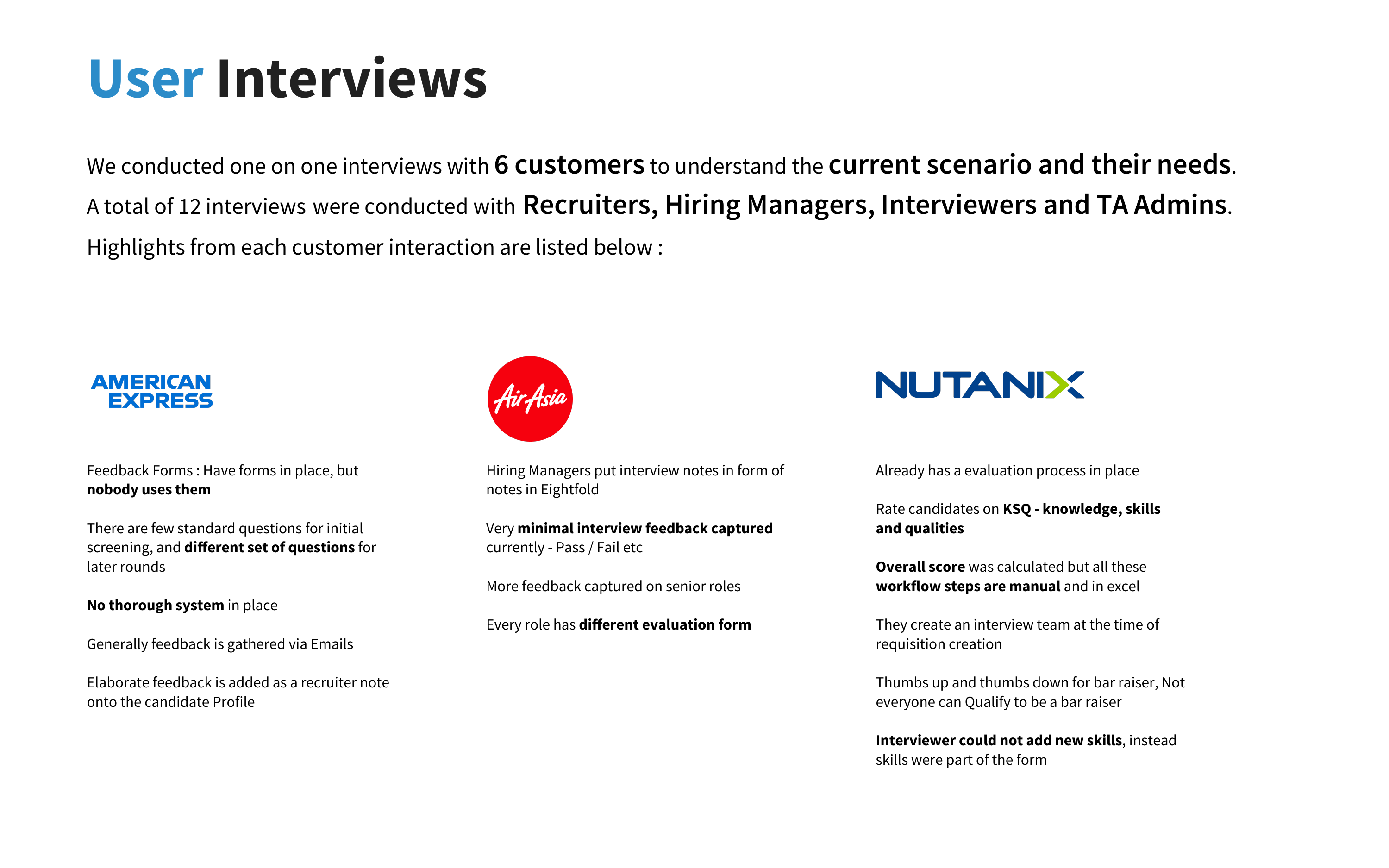 Research findings from customer interviews for Interview Feedback